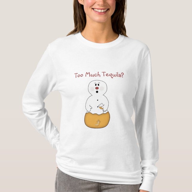Demasiada camiseta Tequila Snowman (Anverso)