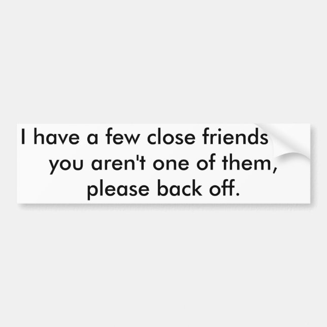 Demasiado cerca a nuestro coche - pegatina para el (Frente)