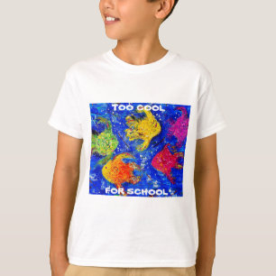 Demasiado Guay para camiseta escolar