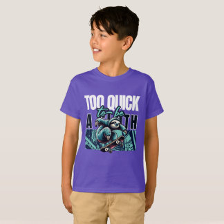 Demasiado rápido para ser una camiseta de skateboa