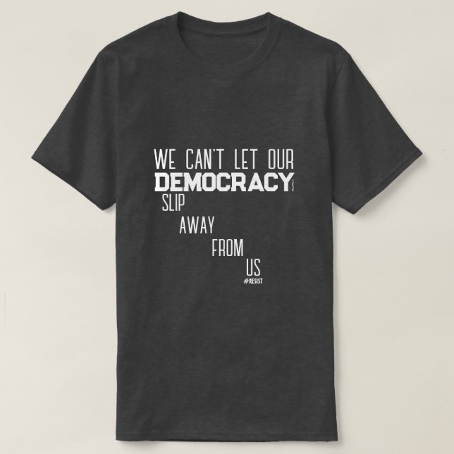 Democracia (Apártate) - Una camiseta del señor P (Diseño del anverso)