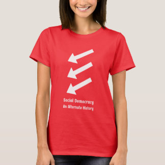 Democracia Social: Una Camiseta Roja de Historia A