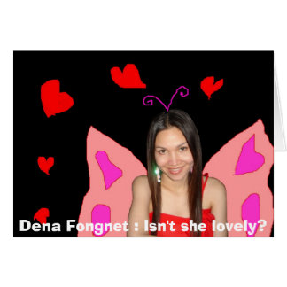 Dena Fongnet: ¿No es ella preciosa? Tarjeta