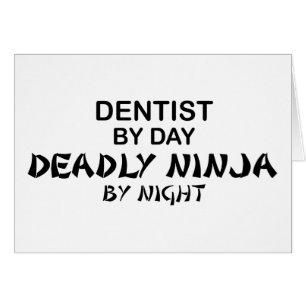 Dentista Ninja mortal por noche