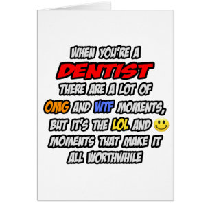 Dentista. OMG WTF LOL
