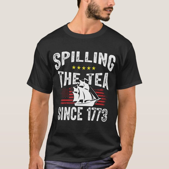 Derramando El Té Desde 1773 Camiseta 4 De Julio (Anverso)