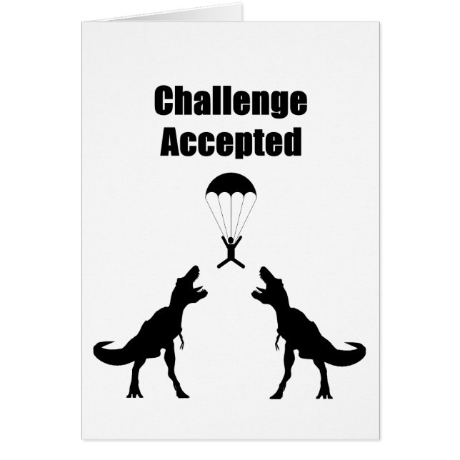 Desafío de TRex aceptado (Frente)