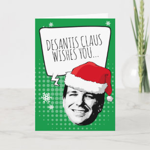 DeSantis Claus te desea una tarjeta de Navidad