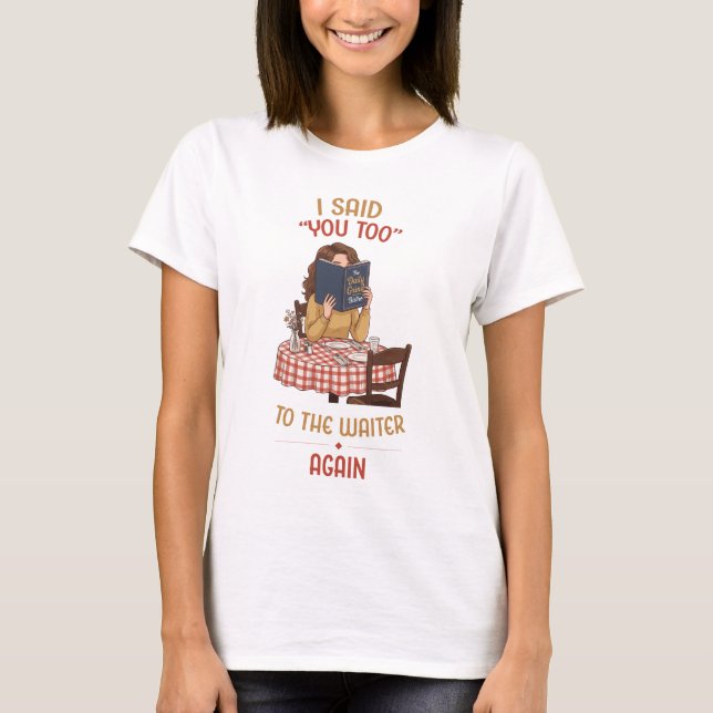 Desastres Diarios. Camiseta Divertida (Anverso)