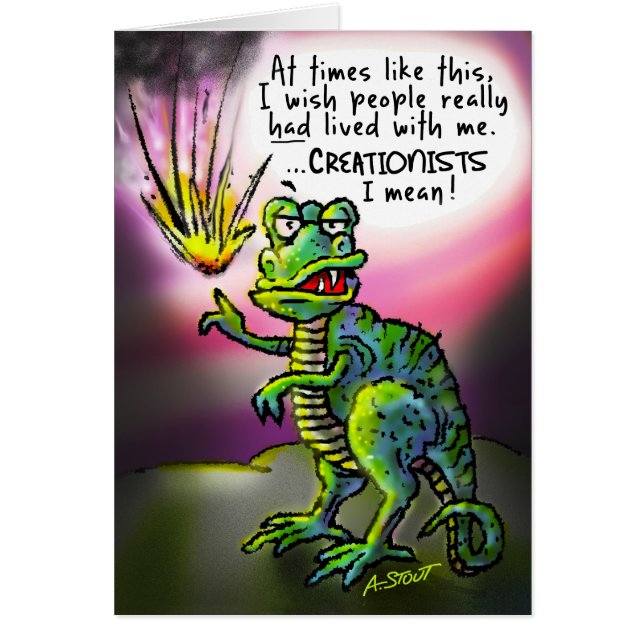 ¡Desearía que los creacionistas estuvieran aquí! - (Frente)