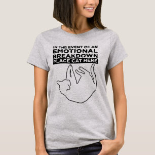 Desglose emocional Colocar Cat Aquí Camiseta