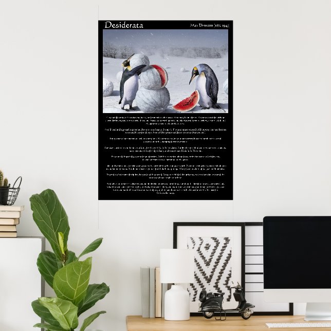Desiderata Penguins Snow watermelon Posters (Oficina en casa)