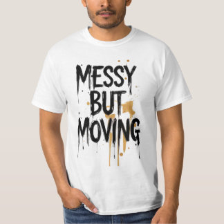 Desordenado pero en Movimiento – Camiseta de Escri