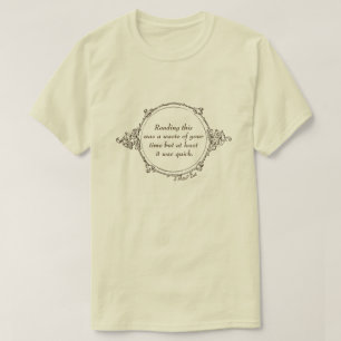 Desperdicio de tiempo - Una camiseta del señor P