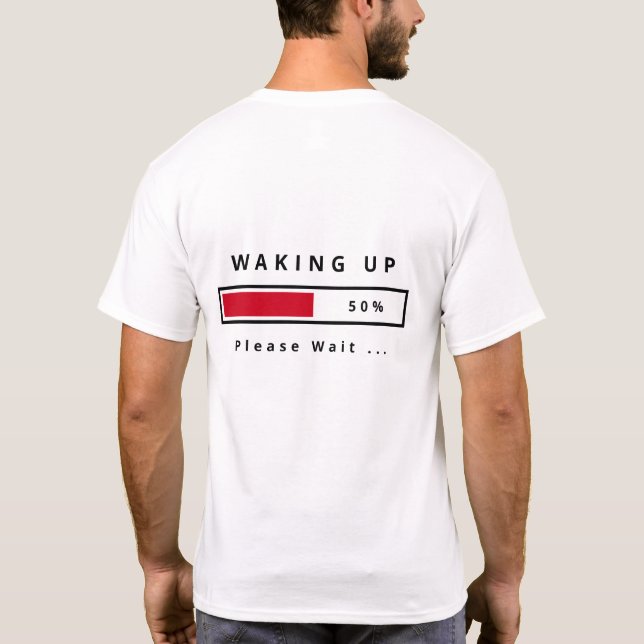 Despertar Graciosa Camiseta De Texto (Reverso)