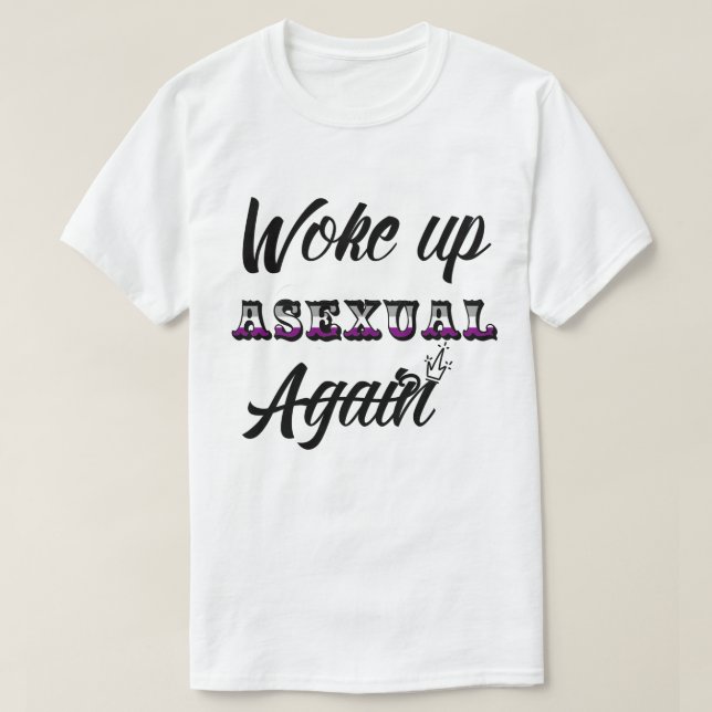 Desperté camiseta asexual (Diseño del anverso)
