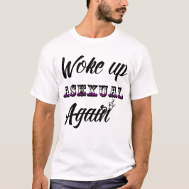 Desperté camiseta asexual