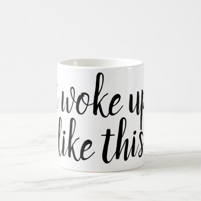 Desperté como esto… la taza de café divertida (Centro)