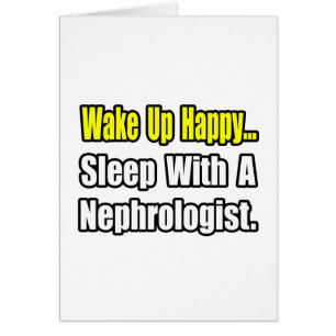 Despierta Feliz... Dormir Con Un Nefrologista