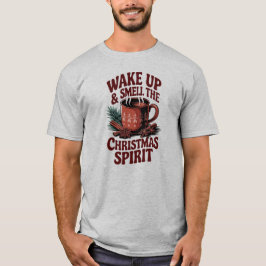 Despierta y huele la camiseta espiritual del Navid