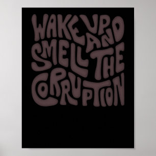 Despierta Y Huele La Palabra Corrupción Arte