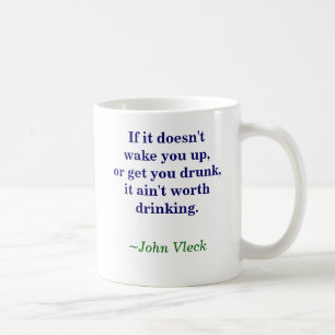 Despierte, consiga la taza de café borracha