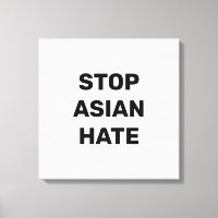 Detener el odio asiático, impresión de lienzo blan