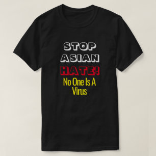 Detener el odio asiático, nadie es una camiseta vi