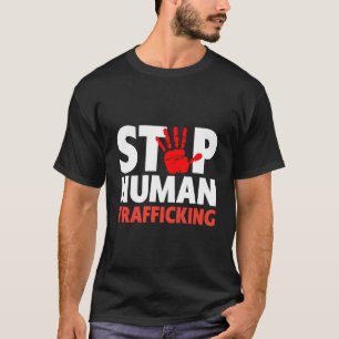 Detener la camiseta de tráfico humano - Acabar con