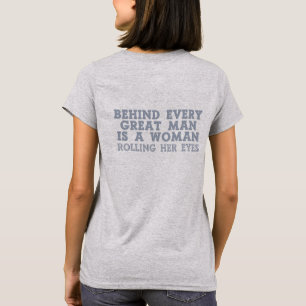 Detrás de cada hombre personalizado camisetas y ch