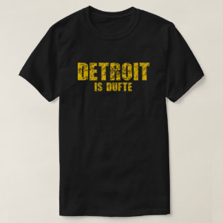 Detroit es camiseta del dufte