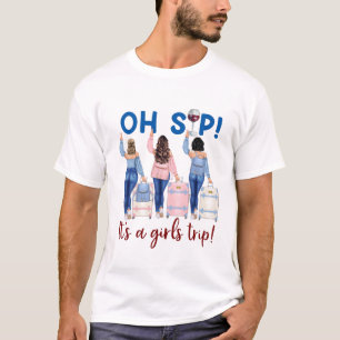 DH Oh Sip, es un viaje de Chicas, una camiseta via