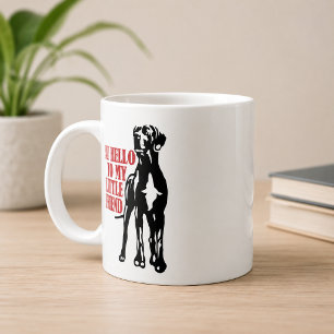 Di Hola a Mi Pequeño Amigo Taza de Café Gran Danés