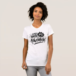 Di Sí a Nueva Aventura Tipografía Camiseta Blanca