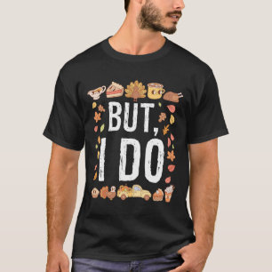 Día de Acción de Gracias no coincido con Camisetas