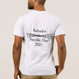 ¿Día de la República de Barbados? Camiseta 2021