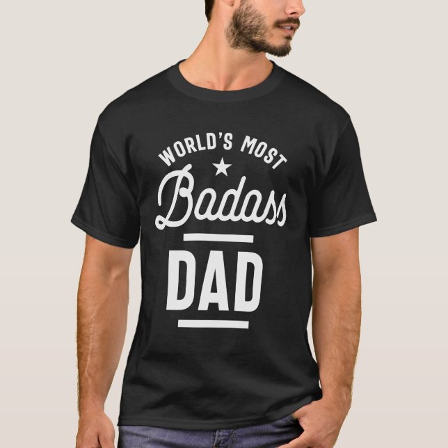 Día de los Padres de Camisetas de Papá más Badass  (Anverso)