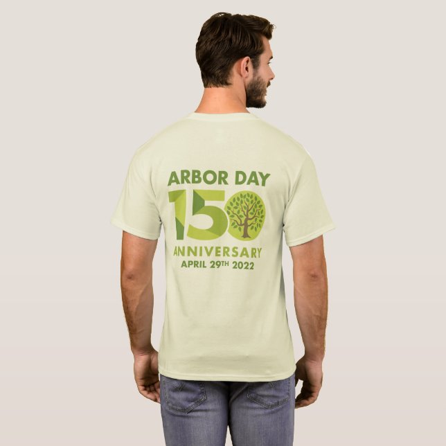 Día del Arbor 150 Aniversario de la camiseta 1872- (Reverso completo)