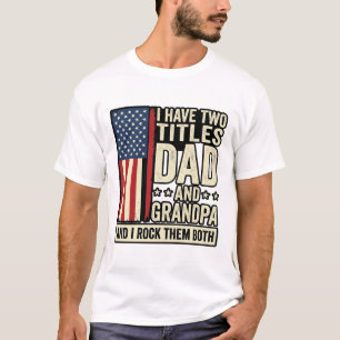 Día del Padre Abuelo Camiseta Familiar Patriótica 
