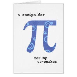 Día del Pi para los co-trabajadores, humor, receta