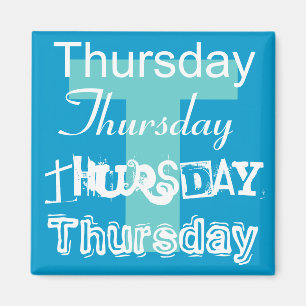 Día laboral de jueves del imán de la semana
