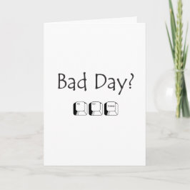 ¿Día malo? Tarjeta mediana