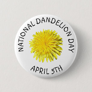 Día Nacional del Dandelion Botón 5 de Abril