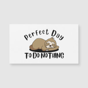 Día perfecto para no hacer nada