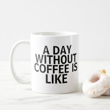 Día sin café taza
