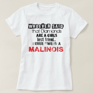 Diamond Girl´s” playera “best friend Malinois