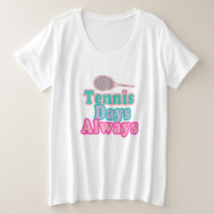 Días de tenis siempre