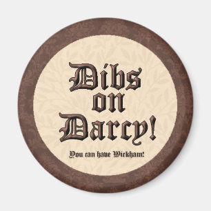 ¡Dibs en Darcy! Imán