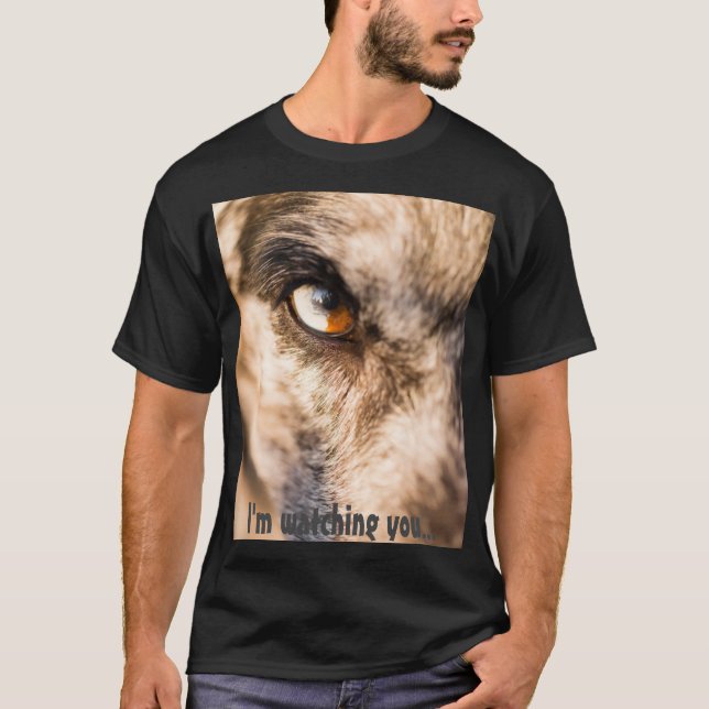 Dibujo gráfico de camisetas "Te estoy vigilando" (Anverso)