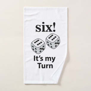 Dice Rolling Six It's My Turn Roll Dice